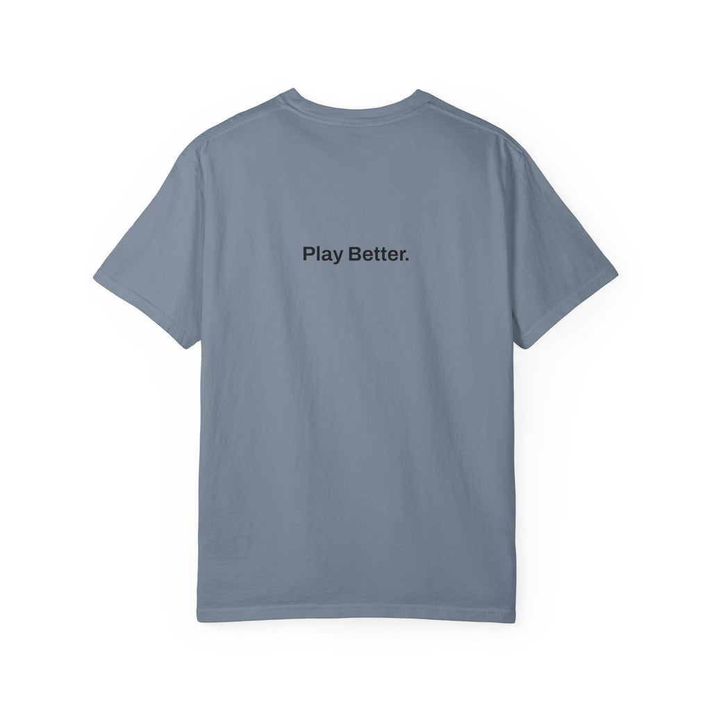 Play Better T-shirt